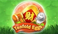 Tenfold Egg